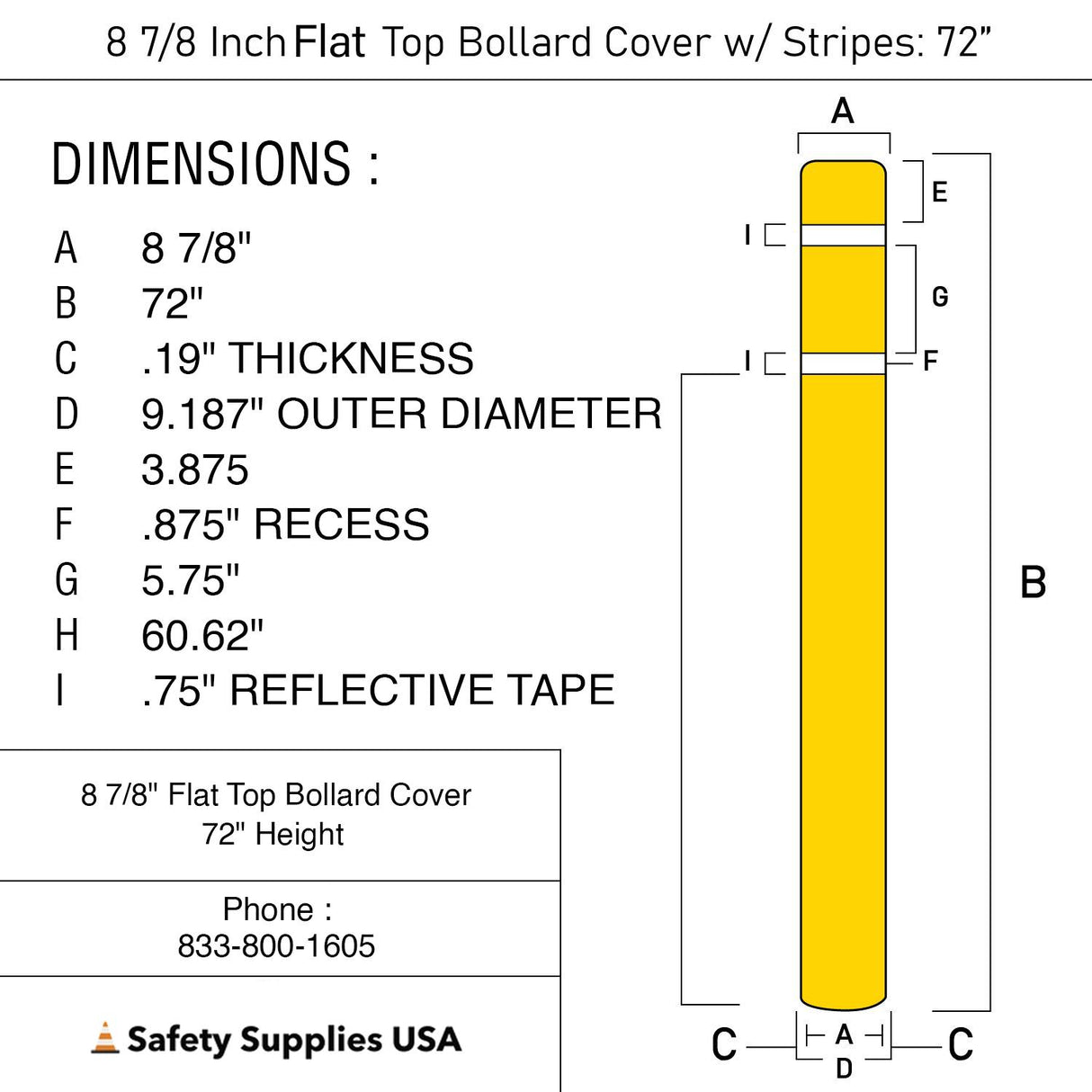 8 7/8-Inch x 72-Inch Top Bollard Cover with Reflective Stripes