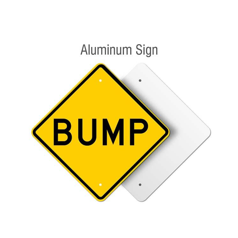 Bump Sign