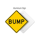 Bump Sign