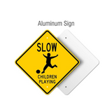 Slow Children Playing Sign