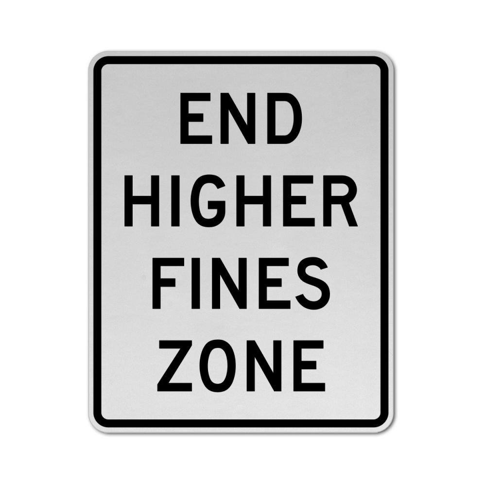 End Higher Fine Zone Sign