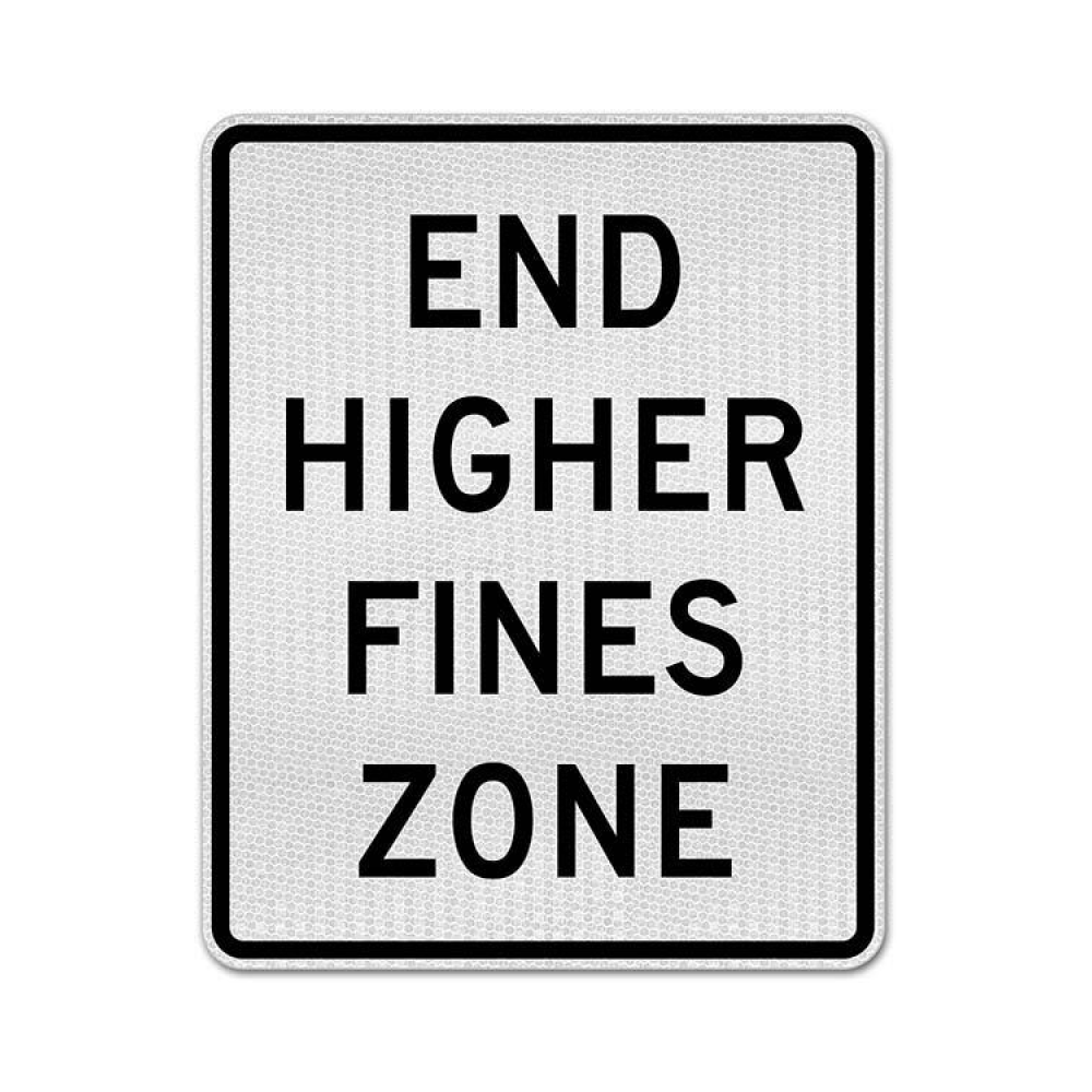 End Higher Fine Zone Sign