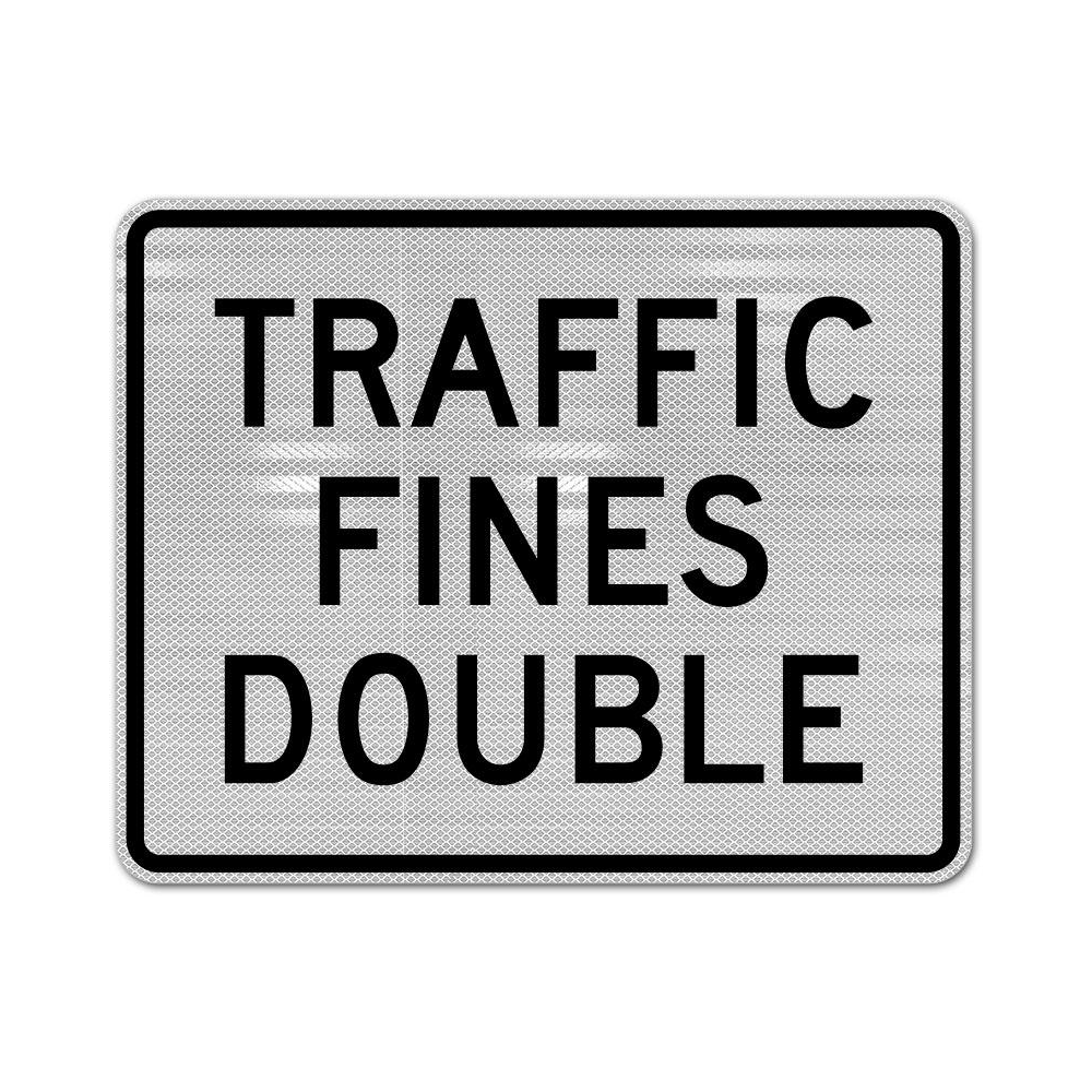 Traffic Fines Double Sign