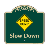 Speed Bump Slow Down Sign