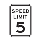 Speed Limit 5 MPH Sign