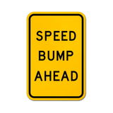 Speed Bump Ahead Sign
