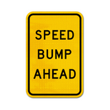 Speed Bump Ahead Sign
