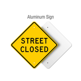 Street Closed Sign