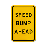 Speed Bump Ahead Sign