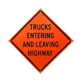 Trucks Entering and Leaving Highway Roll-Up Sign