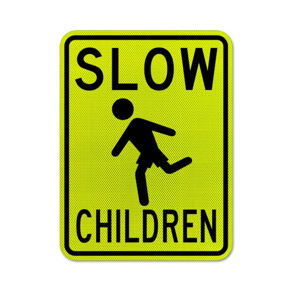 Slow Children Sign