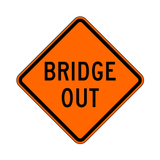 Bridge Out Sign