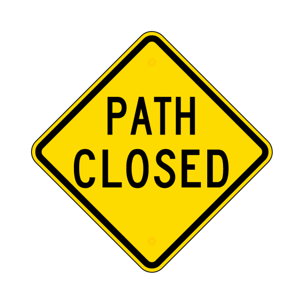 Path Closed Sign