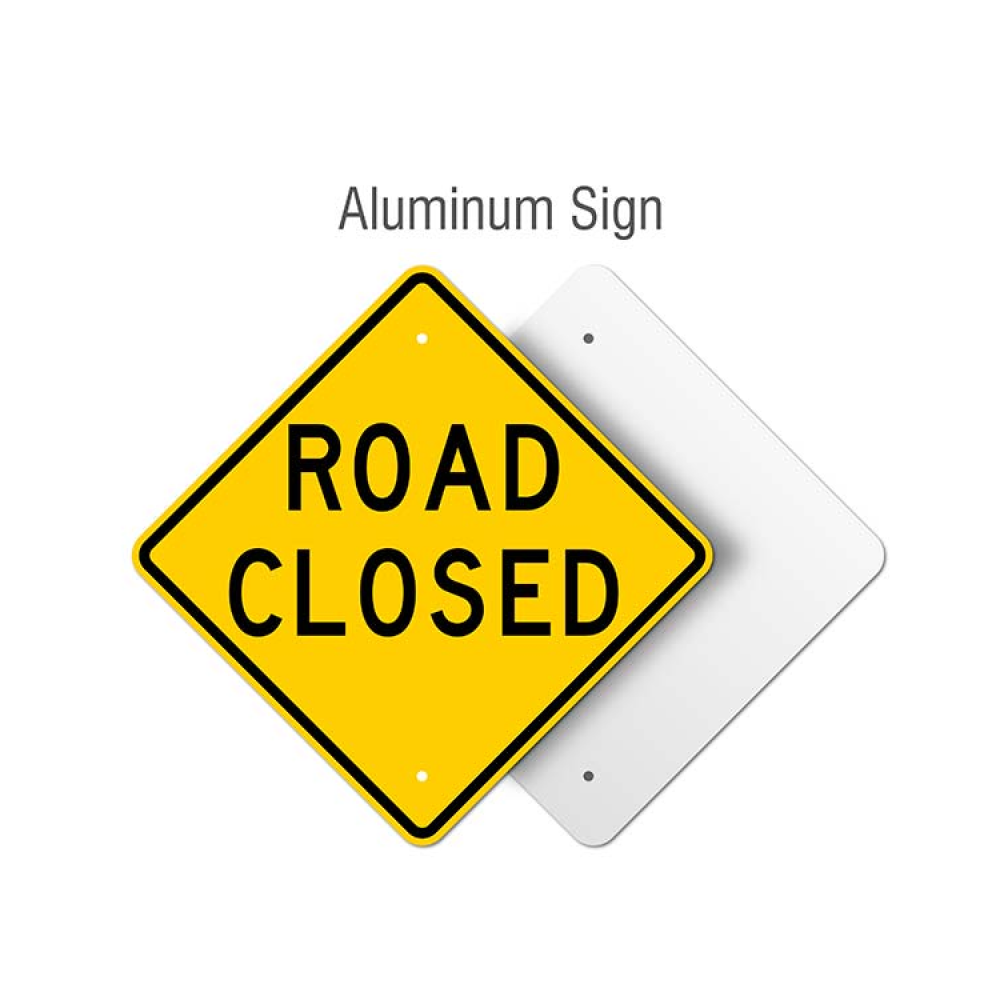 Road Closed Sign